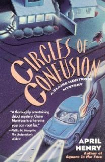 Circles of Confusion by April Henry 1999, Paperback