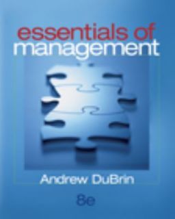 Essentials of Management by Andrew J. Dubrin and Andrew J. DuBrin 2008 