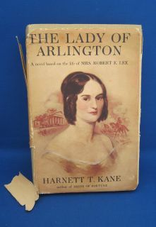 Harnett Kane THE LADY OF ARLINGTON First Edition Signed Torn Jacket 