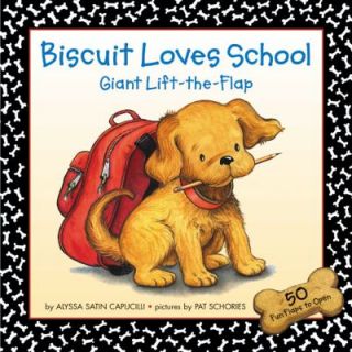 Biscuit Loves School by Alyssa Satin Capucilli 2003, Hardcover