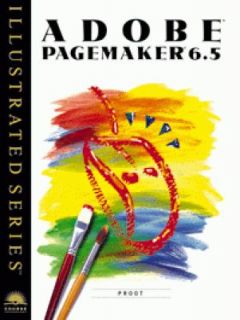 Adobe Pagemaker 6.5 by Kevin G. Proot 1997, Paperback