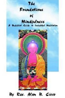  Guide to Insightful Meditation by Alan B. Cicco 2002, Paperback