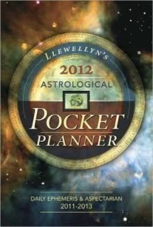 2012 Astrological Pocket Planner Daily Ephemeris and Aspectarian 2011 