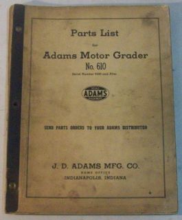 Adams 1952 No. 610 Motor Grader Parts Book Manual
