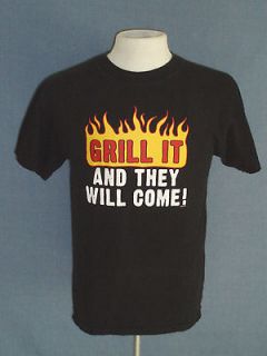 GRILL IT AND THEY WILL COME Man Humor SMALL T Shirt Ted Nugent Hunting 