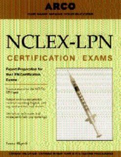 NCLEX LPN Certification Exams by Arco Editorial Staff 2000, Paperback 