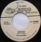 THE COASTERS Searchin / Young blood CANADA ORIG 1957 ATCO 45