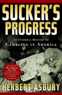   of Gambling in America by Herbert Asbury 2003, Paperback