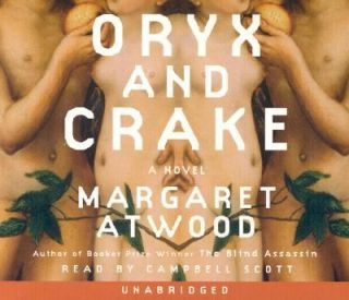 Oryx and Crake by Margaret Atwood 2003, CD, Unabridged