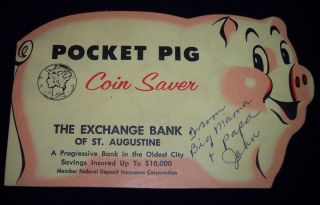   Pig Coin Saver The Exchange Bank of St. Augustine Florida dime holder
