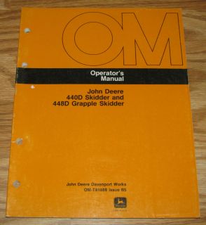   448D Grapple & 440D Skidder Operators Owners Manual jd OMT81888 B5