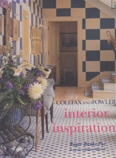   And Fowler Interior Inspirations by ROGER BANKS PYE   1997 HC Book