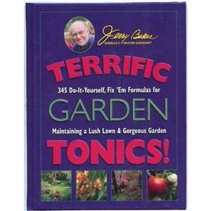 Jerry Bakers Terrific Garden Tonics 345 Do It Yourself Fix em 