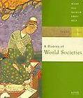 History of World Societies to 1715 Vol. I by John P. McKay, John 