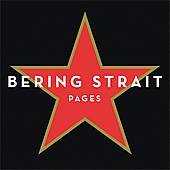 Pages by Bering Strait CD, Jun 2005, Universal South Records