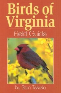 Birds of Virginia Field Guide by Stan Tekiela 2002, Paperback