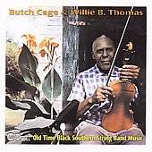 Old Time Black Southern String Band Music by Willie B. Thomas CD, Feb 
