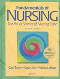 Study Guide for Fundamentals of Nursing The Art and Science of Nursing 