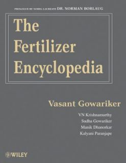 The Fertilizer Encyclopedia by Sudha Gowariker, Kalyani Paranjape 