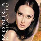   by Monica Naranjo CD, May 2000, Sony Music Distribution USA