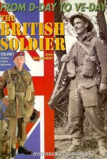 British Soldier, 1944 1945 by Jean Bouchery 1999, Hardcover