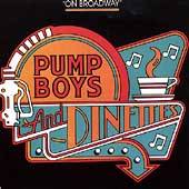 Pump Boys Dinettes On Broadway by Original Cast CD, Jul 1989, CBS 