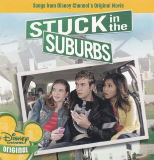 Stuck in the Suburbs   Disney Channel Original (CD, Jul 2004, Walt 