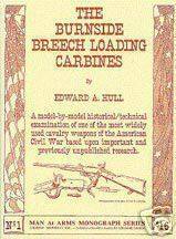Burnside Breech Loading Rifles   Civil War Cavalry arm