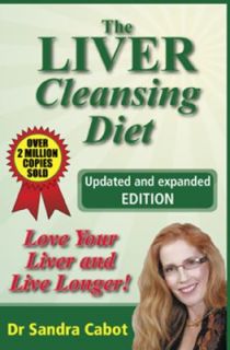   Love Yoyr Liver and Live Longer by Sandra Cabot 2008, Paperback