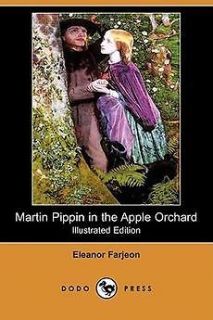 Martin Pippin in the Apple Orchard (Illustrated Edition
