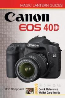 Canon EOS 40D by Rob Sheppard 2008, Paperback