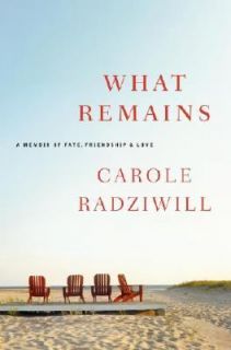   Fate, Friendship, and Love by Carole Radziwill 2005, Hardcover