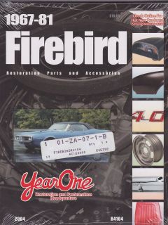 2004 YEAR ONE   FIREBIRD (1967 1981) CAR RESTORATION PARTS 
