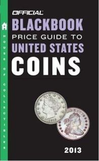 OFFICIAL 2013 BLACKBOOK US COIN PRICE GUIDE
