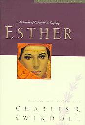 Esther by Charles R. Swindoll 1997, Hardcover