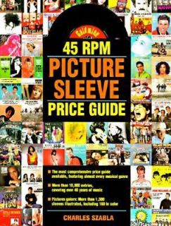   Picture Sleeve Price Guide by Charles Szabla 1998, Paperback