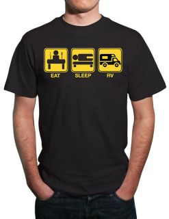 Eat, Sleep, RV Funny Motorhome T Shirt All Sizes