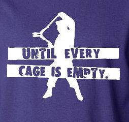   Front T shirt UNTIL EVERY CAGE IS EMPTY punk Singer Rights ALF