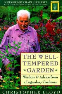 The Well Tempered Garden by Christopher Lloyd 1997, Paperback