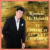 At Church Street Station by Ronnie McDowell CD, Mar 2006, Acrobat USA 