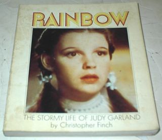 Rainbow The Stormy Life of Judy Garland by Christopher Finch (1975)