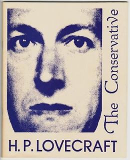 Lovecraft CONSERVATIVE Opinions NECRONOMICON PRESS