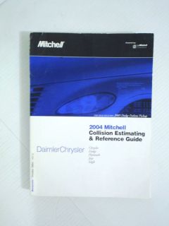 2004 Mitchell Collision Guide Manual Chrysler Dodge Jeep Plymouth 