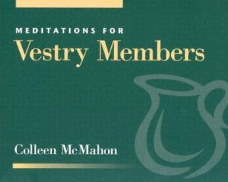   for Vestry Members by Colleen McMahon 1999, Paperback