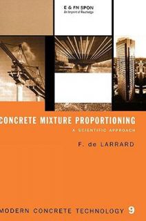 Concrete Mixture Proportioning A Scientific Approach Vol. 9 by 