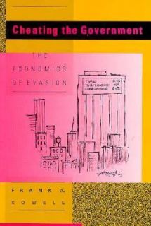   The Economics of Evasion by Frank A. Cowell 1990, Hardcover