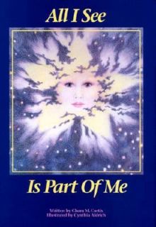 All I See Is Part of Me by Chara M. Curtis 1994, Hardcover, Revised 