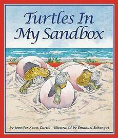 Turtles in My Sandbox NEW by Jennifer Keats Curtis