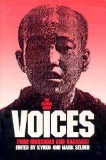 The Atomic Bomb  Voices from Hiroshima and Nagasaki (1990, Paperback 