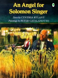 An Angel for Solomon Singer by Cynthia Rylant 1996, Paperback